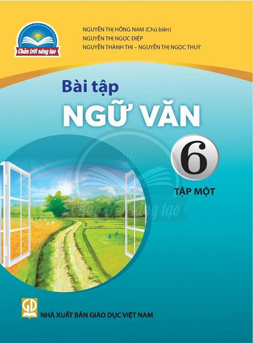 Học Liệu Số Bài Tập Ngữ Văn Lớp 6 Tập 1 (Chân Trời Sáng Tạo)