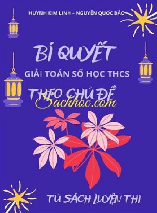 Học Liệu Số Bí Quyết Giải Toán Số Học THCS Theo Chủ Đề