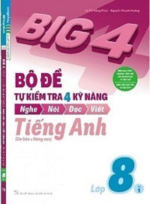 Học Liệu Số Bộ Đề Tự Kiểm Tra 4 Kỹ Năng Tiếng Anh Lớp 8 Tập 1