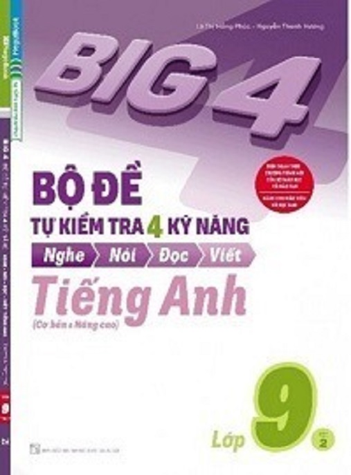 Học Liệu Số Bộ Đề Tự Kiểm Tra 4 Kỹ Năng Tiếng Anh Lớp 9 Tập 2