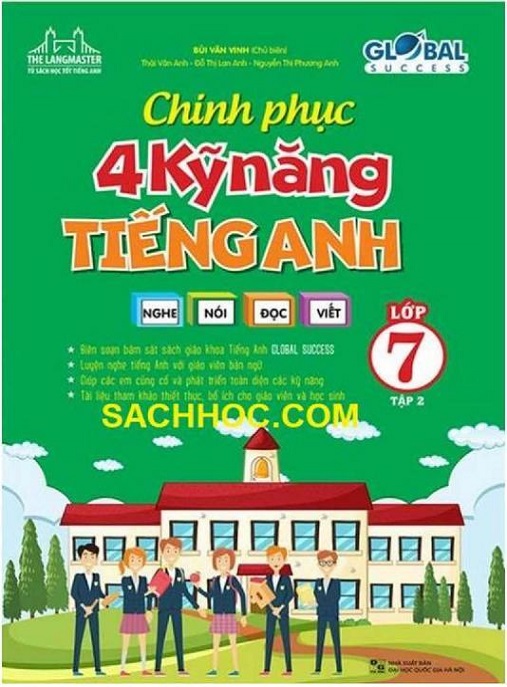 Học Liệu Số Chinh Phục 4 Kỹ Năng Tiếng Anh Nghe Nói Đọc Viết Lớp 7 Tập 2