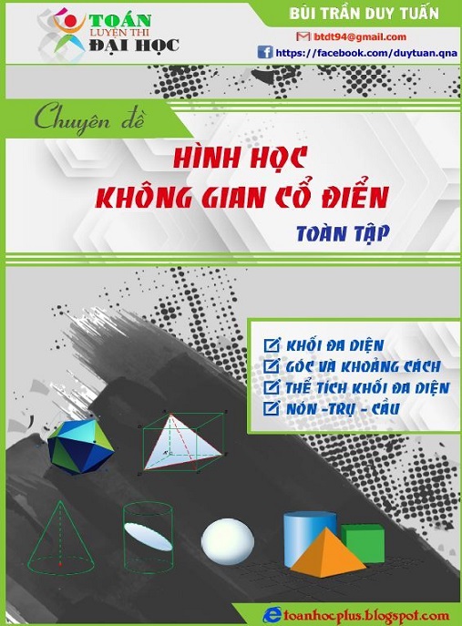 Học Liệu Số Chuyên Đề Hình Học Không Gian Cổ Điển Toàn Tập
