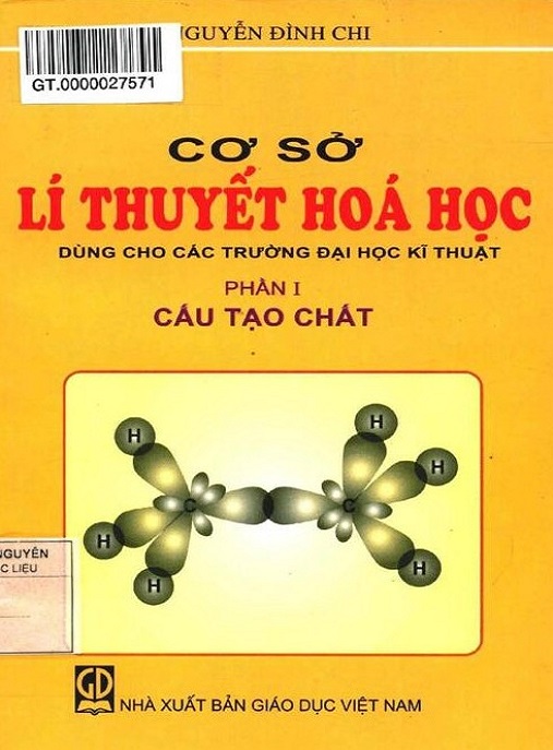 Học Liệu Số Cơ Sở Lý Thuyết Hóa Học Phần 1 – Cấu Tạo Chất