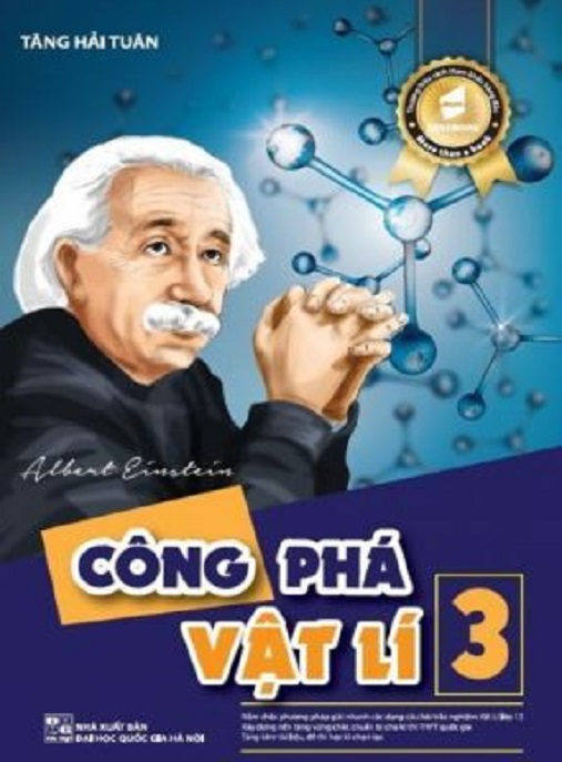Học Liệu Số Công Phá Vật Lý Tập 3 Lớp 12