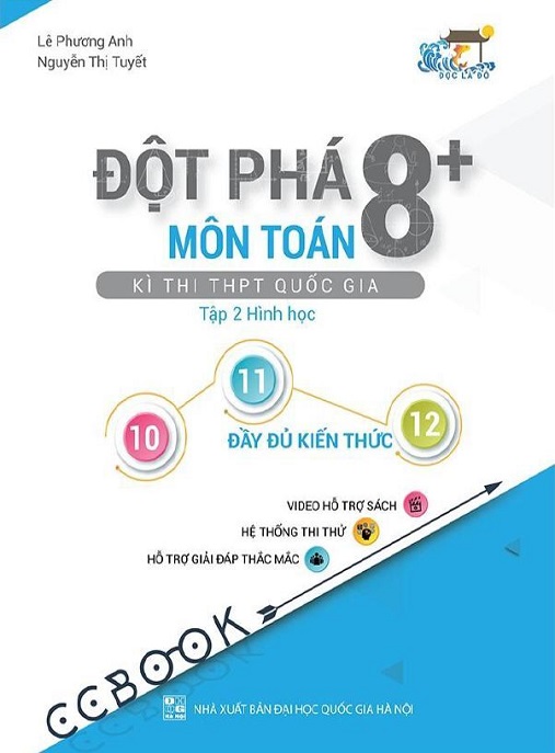 Học Liệu Số Đột Phá 8+ Môn Môn Toán Kỳ Thi Thpt Quốc Gia – Tập 2 Hình Học