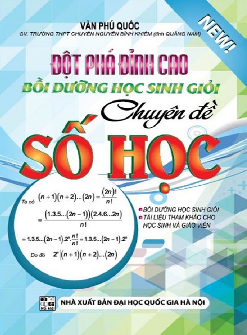 Học Liệu Số Đột Phát Đỉnh Cao Bồi Dưỡng Học Sinh Giỏi Chuyên Đề Số Học