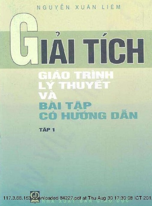 Học Liệu Số Giải Tích Giáo Trình Lý Thuyết Và Bài Tập Có Hướng Dẫn Tập 1