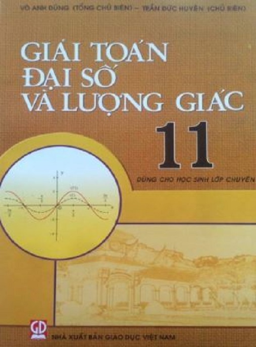 Học Liệu Số Giải Toán Đại Số Và Lượng Giác Lớp 11