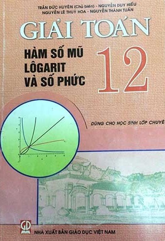 Học Liệu Số Giải Toán Lớp 12 Hàm Số Mũ Logarit Và Số Phức