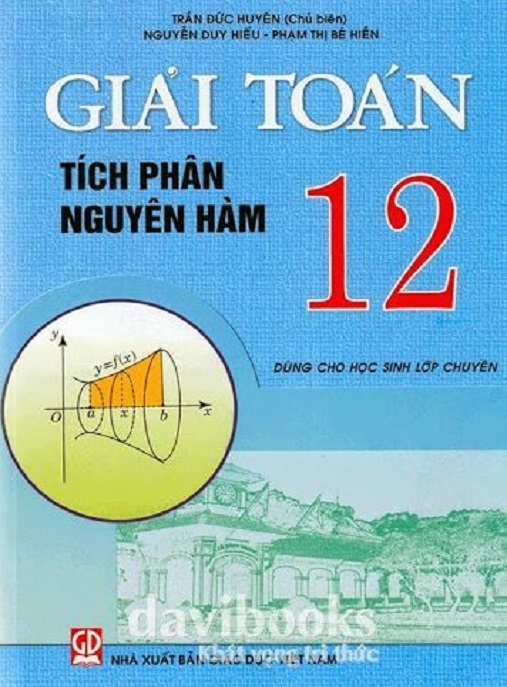 Học Liệu Số Giải Toán Tích Phân Nguyên Hàm Lớp 12