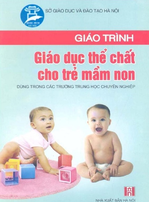 Học Liệu Số Giáo Trình Giáo Dục Thể Chất Cho Trẻ Mầm Non