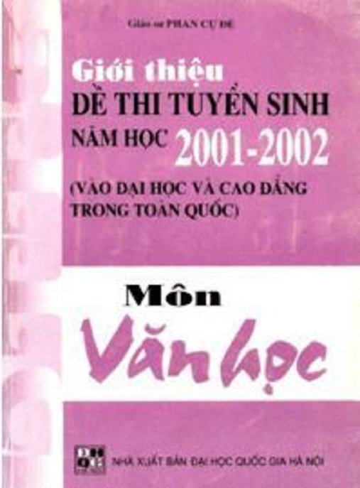 Học Liệu Số Giới Thiệu Đề Thi Tuyển Sinh Năm Học 2001-2002 Môn Văn Học