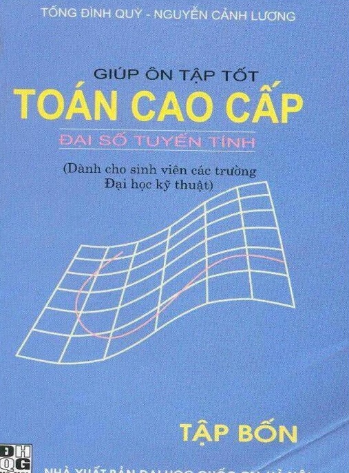 Học Liệu Số Giúp Ôn Tập Tốt Toán Cao Cấp – Đại Số Tuyến Tính