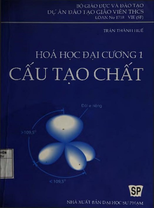 Học Liệu Số Hóa Học Đại Cương Tập 1 – Cấu Tạo Chất