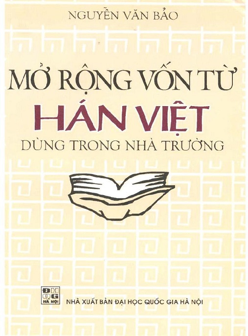 Học Liệu Số Mở Rộng Vốn Từ Hán Việt Dùng Trong Nhà Trường