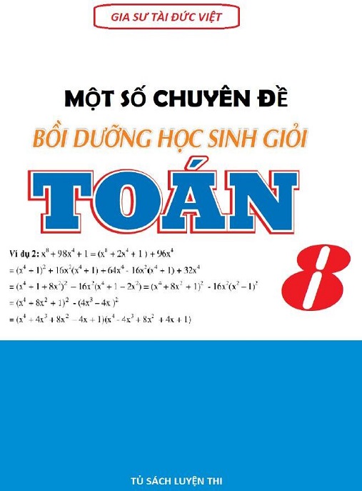 Học Liệu Số Một Số Chuyên Đề Bồi Dưỡng Học Sinh Giỏi Toấn Lớp 8