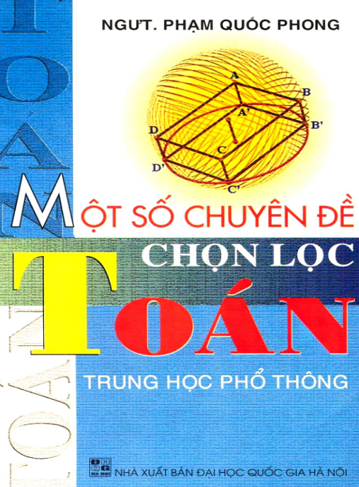 Học Liệu Số Một Số Chuyên Đề Chọn Lọc Toán Trung Học Phổ Thông