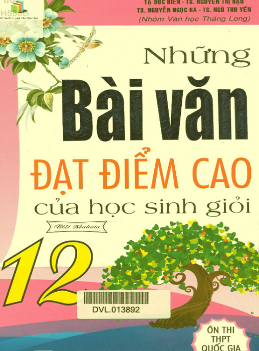 Học Liệu Số Những Bài Văn Đạt Điểm Cao Của Học Sinh Giỏi Lớp 12