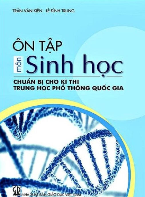 Học Liệu Số Ôn Tập Môn Sinh Học Chuẩn Bị Cho Kỳ Thi Trung Học Phổ Thông Quốc Gia
