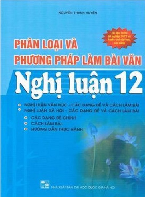 Học Liệu Số Phân Loại Và Phương Pháp Làm Bài Văn Nghị Luận Lớp 12