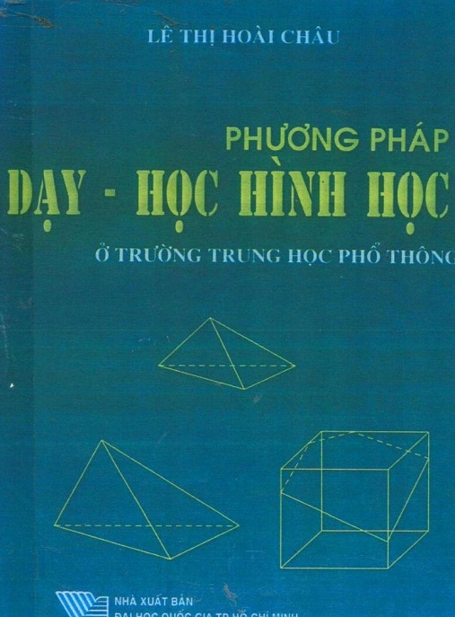Học Liệu Số Phương Pháp Dạy Học Hình Học Ở Trường Trung Học Phổ Thông