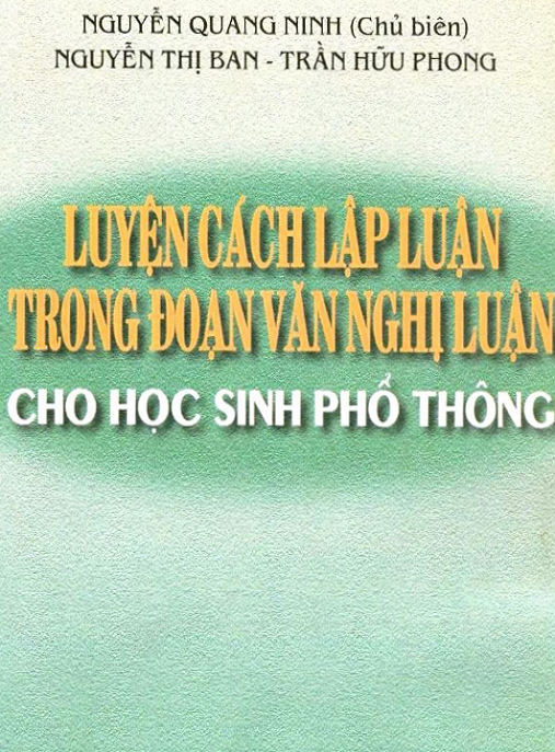 Học Liệu Số Luyện Cách Lập Luận Trong Đoạn Văn Nghị Luận Cho Học Sinh Phổ Thông