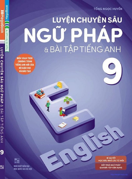 Học Liệu Số Luyện Chuyên Sâu Ngữ Pháp Và Bài Tập Tiếng Anh Lớp 9