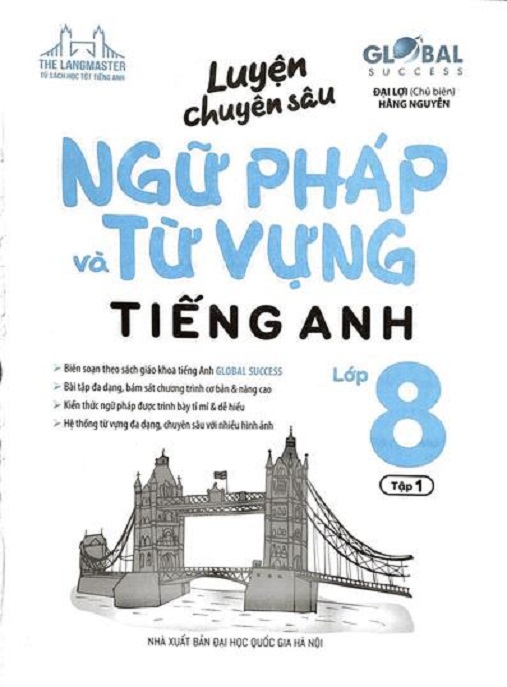 Học Liệu Số Luyện Chuyên Sâu Ngữ Pháp Và Từ Vựng Tiếng Anh Lớp 8